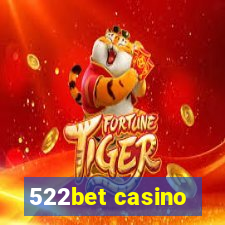 522bet casino